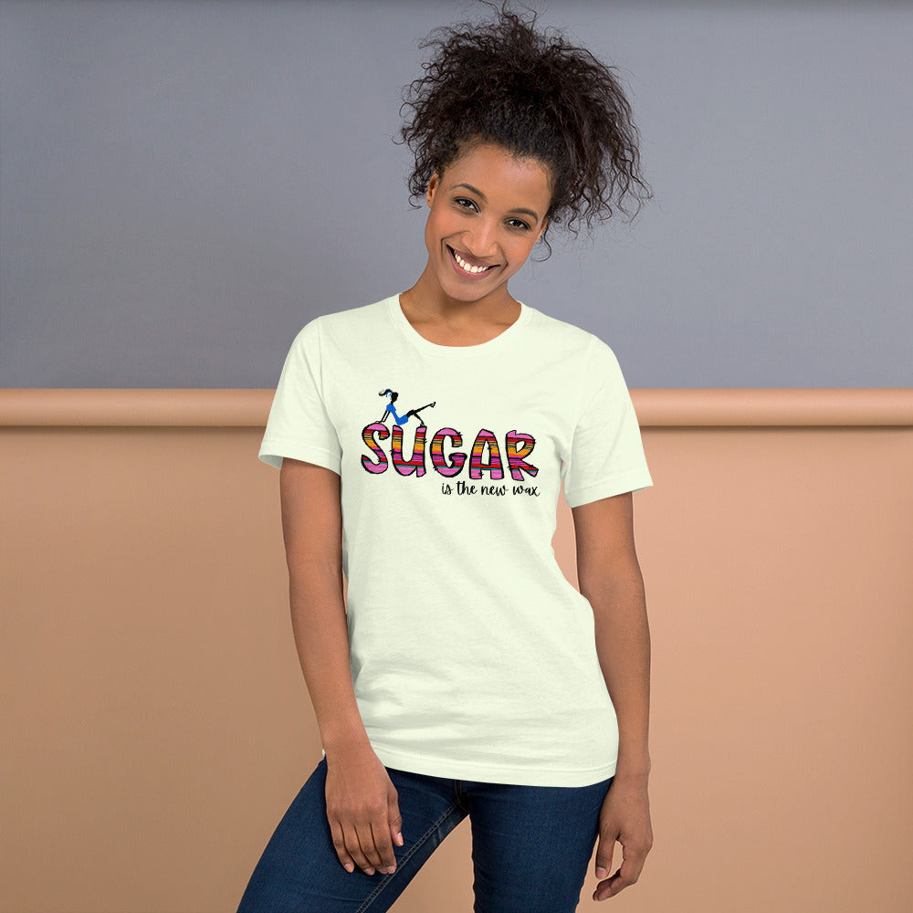 Sugar IS the new wax!